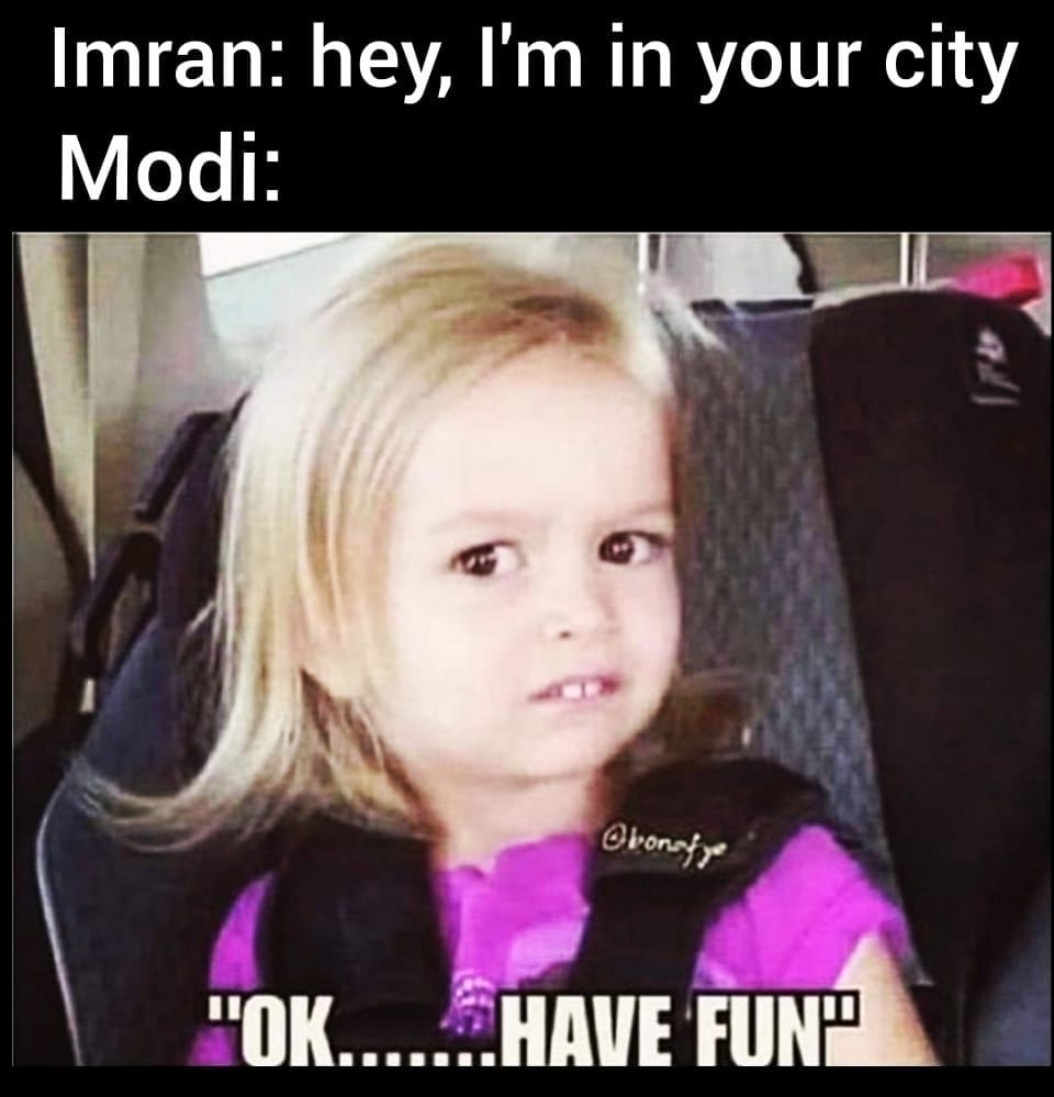 latest news on Imran Khan and narendra modi and meme and india and pakistan