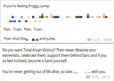 Excerpts of posts taken from different extremist channels exhorting users to follow in the footsteps of far-right shooters and commit acts of violence targeting minority communities and “become a saint” themselves. (Source: Telegram)