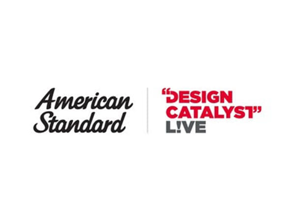 American Standard to host Design Catalyst L!VE, an industry event to inspire the future with the future with purposeful design