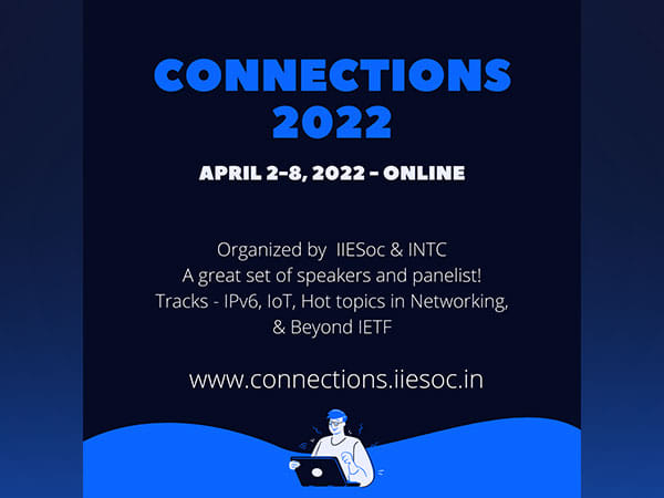 IIESoc and INTC to organize the Connections 2022 - a post-IETF Forum online