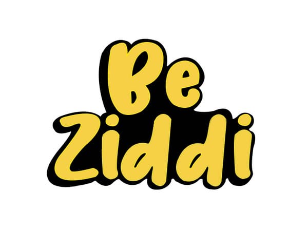 A unique fusion of style and coolness, Be Ziddi takes the market by storm