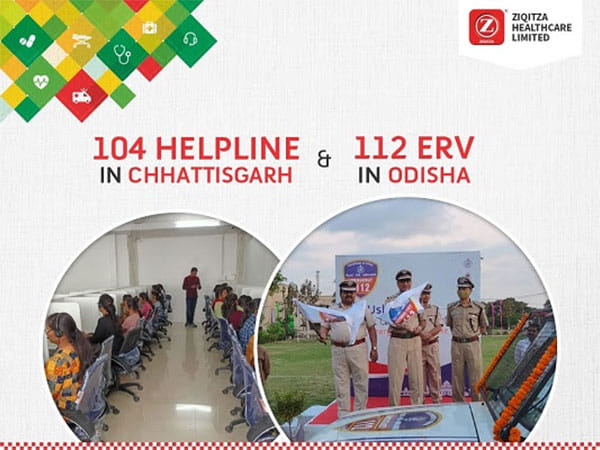 Ziqitza Healthcare expands footprint in India with launch of 112 ERV in Odisha and 104 Helpline in Chhattisgarh