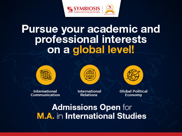Symbiosis School of International Studies invites applications for M.A. in International Studies: Online registration open now