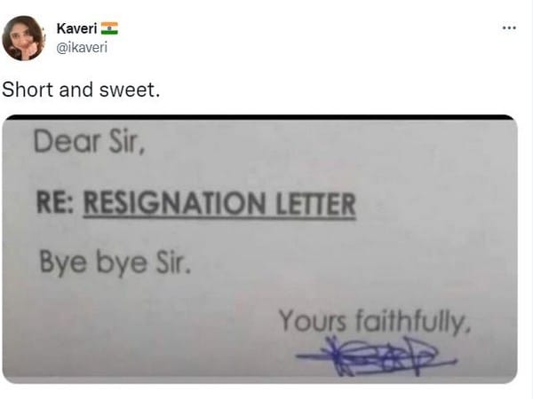 Planning to quit your job? Here's a three-word resignation letter for inspiration