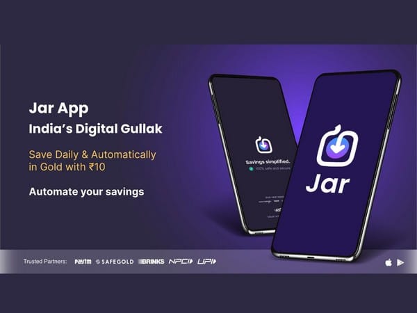 Jar, a micro-savings app, gains popularity as 9 million users invest spare money in digital gold