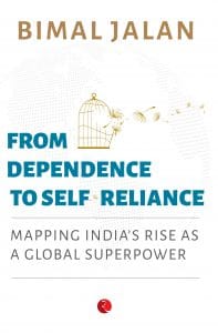 Book cover, 'From Dependence to Self-Reliance: Mapping India's Rise as a Global Superpower' | Rupa Publications