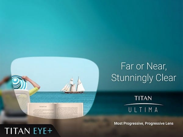 Titan Eye+ launches Titan Ultima: The Best-in-class Progressive Lens