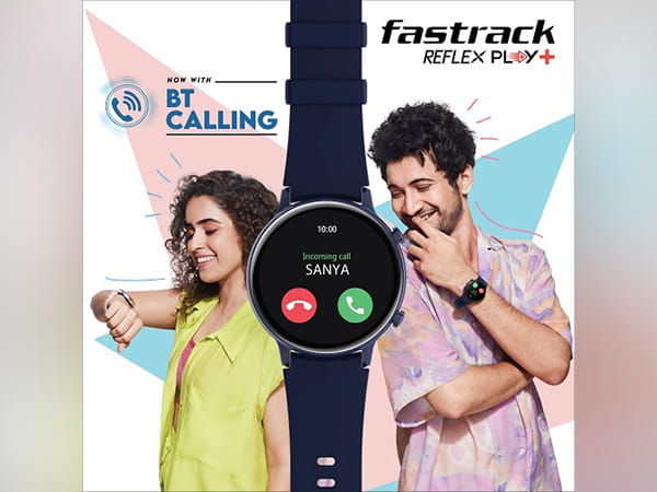 Fastrack launches Reflex Play+, its first ever BT Calling Smartwatch