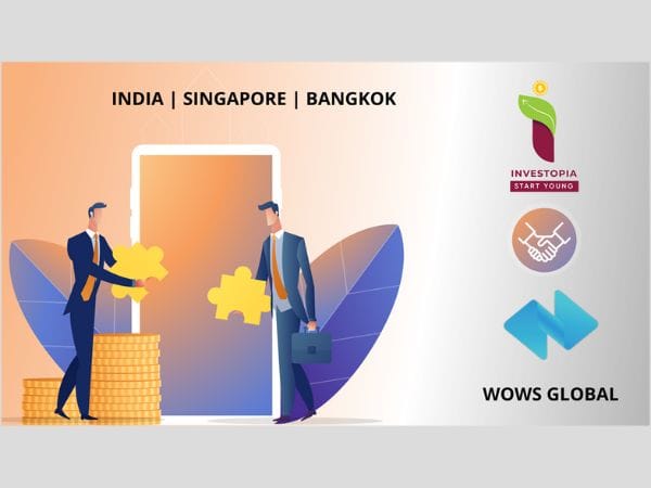 WOWS Global & Investopia initiate a strategic partnership to bring funding opportunities for startups across South-East Asia & India