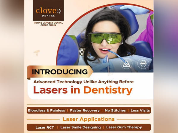 Clove presents painless dental treatments with the help of laser technology