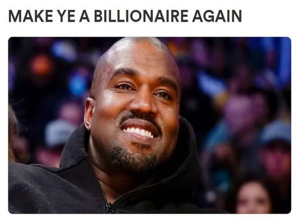 Kanye West fans make crowd-funding page to make him billionaire again!