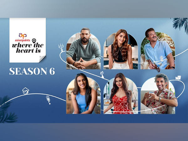 Asian Paints 'Where The Heart Is' returns with stories of beautiful celebrity homes that enthral as well as inspire in Season 6
