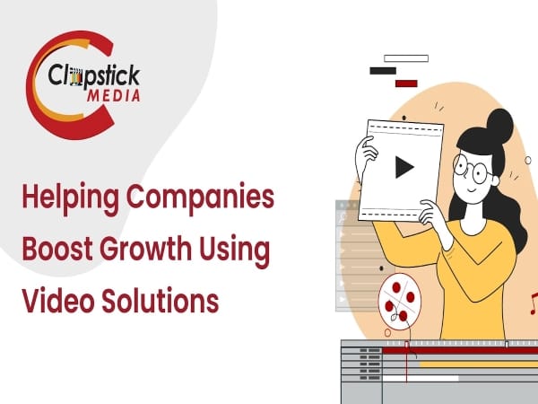 Clapstick Media helps businesses exuberate their sales and social media aim through video marketing