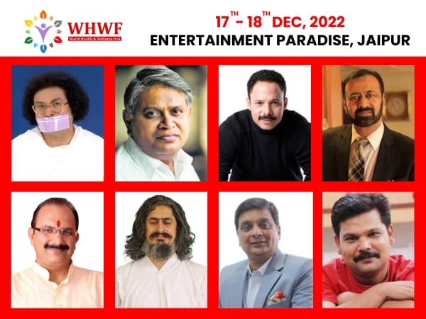 2nd Edition of World Health & Wellness Fest to be held on 17-18 Dec at EP, Jaipur sets to discuss every aspect of Health & Wellness