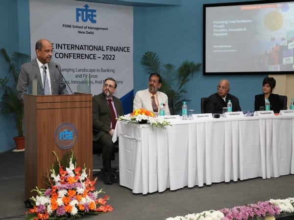 FORE organizes International Finance Conference on Changing Landscape in Banking and Finance: Disruptions, Innovations, and Regulations