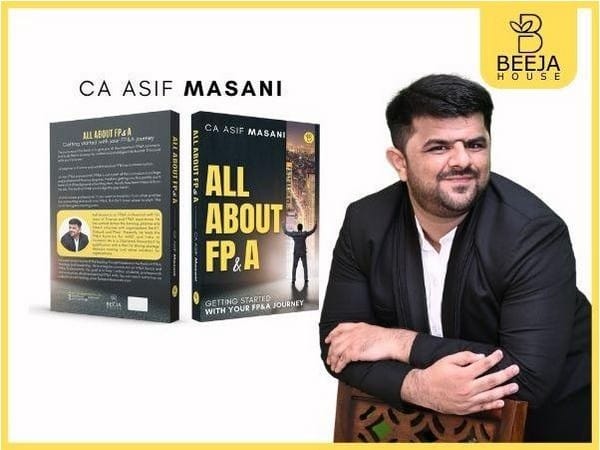 Master the fundamentals of FP&A with Beeja House's New Release 'All About FP&A' by Asif Masani