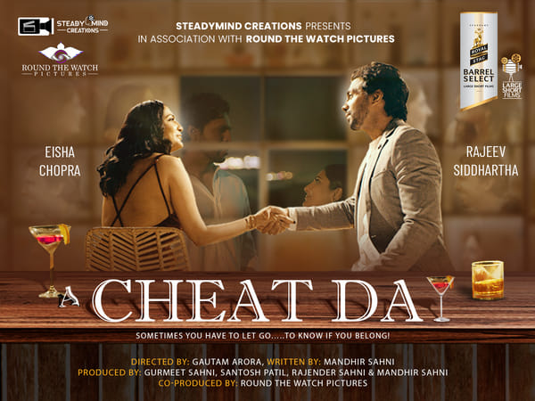 Royal Stag Barrel Select Large Short Films presents 'A Cheat Day' featuring Rajeev Siddhartha and Eisha A Chopra