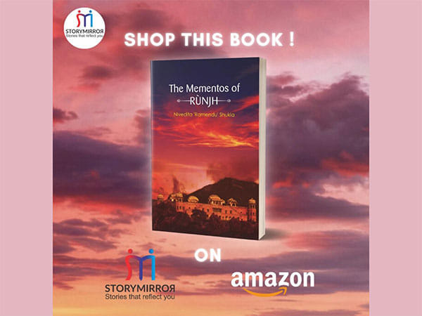 The Mementos of Runjh - A Newly Launched Tale With The Lingering Mystique