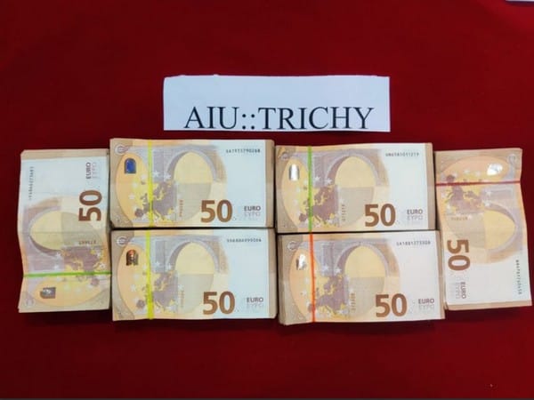 Customs officials seize foreign currency worth Rs 25.8 lakh at Trichy International Airport