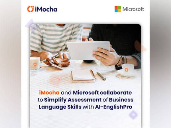 iMocha and Microsoft collaborate to Simplify Assessment of Business Language Skills with AI-EnglishPro
