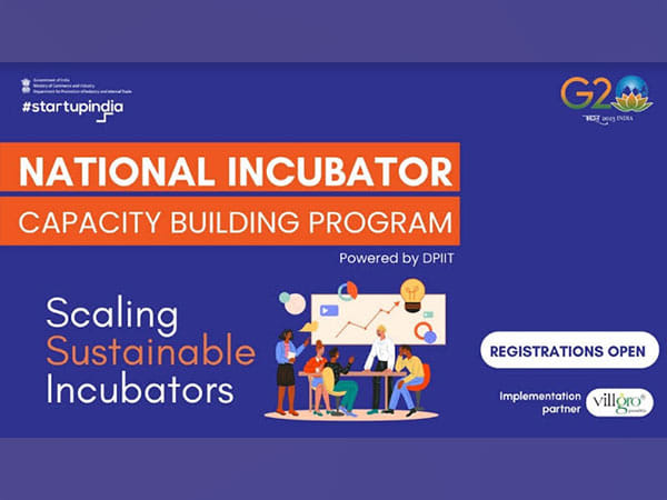 DPIIT launches the first edition of the National Incubator Capacity Building Program to accelerate the growth of the Indian startup ecosystem