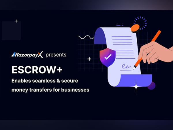 RazorpayX introduces automated ESCROW+ solution, enables instant & secure money transfers for businesses
