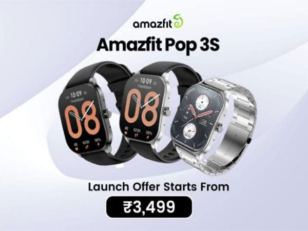 Amazfit Pop 3S Smartwatch with Large Display and Bluetooth Calling launched today at Rs 3,999 onwards