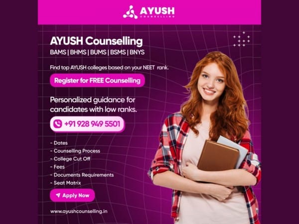 AYUSH Counselling 2023: Expert guidance for government and reputed private colleges to choose the right college