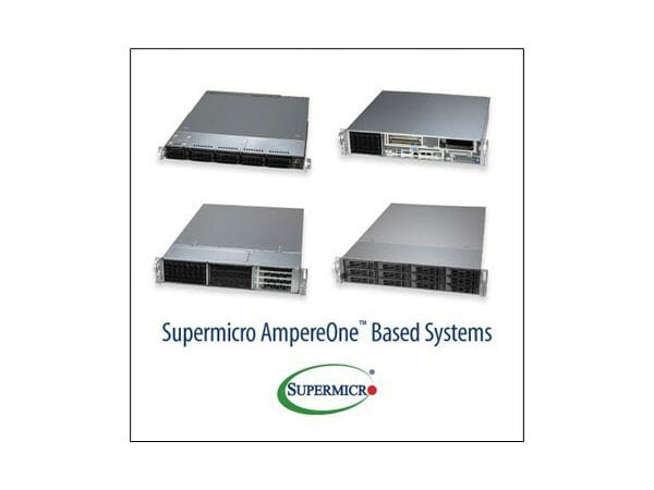 Supermicro Adds 192-Core ARM CPU Based Low Power Servers to Its Broad Range of Workload Optimized Servers and Storage Systems