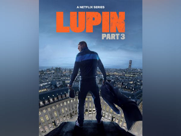 Omar Sy's 'Lupin' part 3 official trailer out now