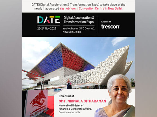Newly inaugurated Yashobhoomi (IICC Dwarka) to host Trescon's DATE 2023 with Finance Minister Nirmala Sitharaman amongst the dignitaries