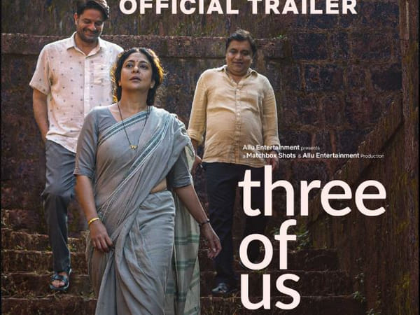 Shefali Shah, Jaideep Ahlawat-starrer 'Three Of Us' trailer out