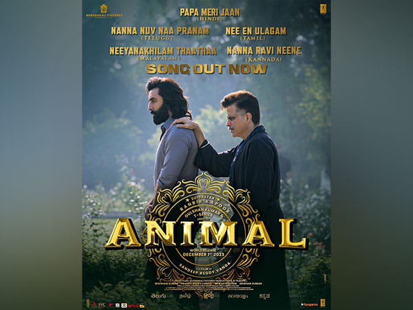 Animal: New song 'Papa Meri Jaan' shows Anil-Ranbir's father-son relationship