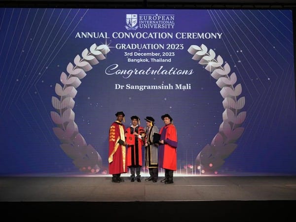 European International University's Prestigious Event Culminates in Honorary Doctorate and World Peace Ambassador Designation for Dr Sangramsinh Mali