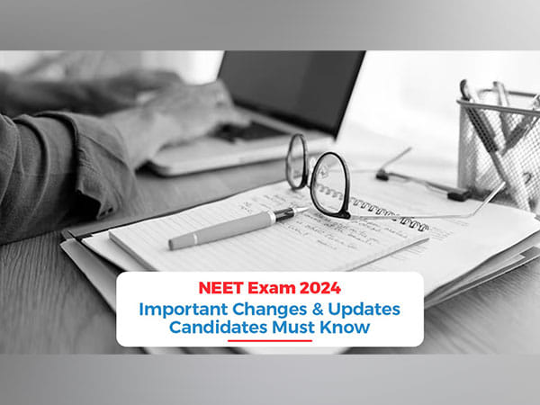 NEET Exam 2024: Important Changes & Updates Candidates Must Know