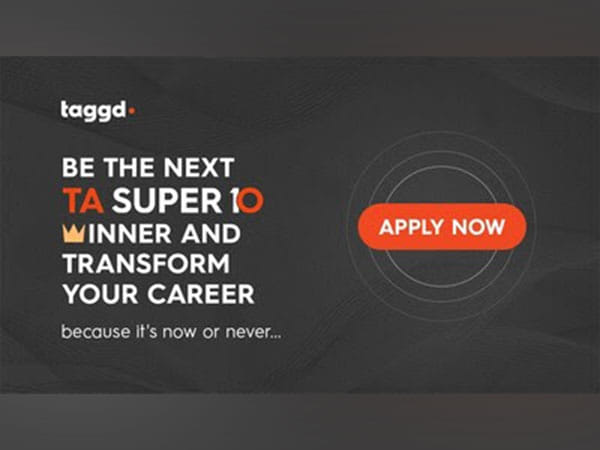 Taggd Unveils Prestigious TA Super 10: Recognizing Trailblazers Shaping the Future of Talent Acquisition