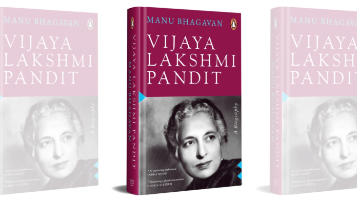 Book cover of manu Bhagavan's 'Vijaya Lakshmi Pandit' | Penguin India