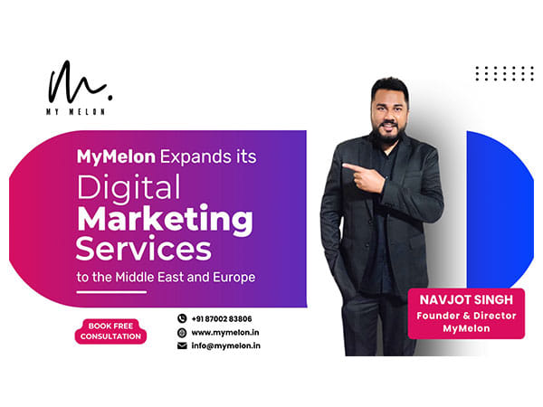 MyMelon Expands its Digital Marketing Services to the Middle East and Europe
