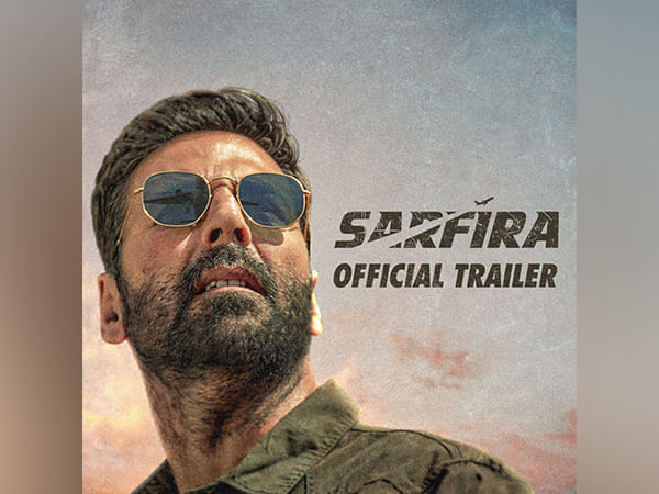 'Sarfira' trailer out: Akshay Kumar as Vir Matre aims to make flying affordable for all 