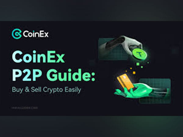 CoinEx Launches P2P Service, Recruiting More Merchants Worldwide to Build P2P Ecosystem
