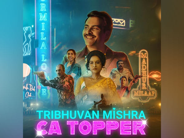 Trailer of  'Tribhuvan Mishra: CA Topper' out now
