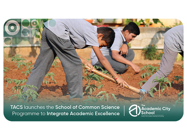 The Academic City School launches the School of Common Science Programme to Integrate Academic Excellence with Practical Life Skills
