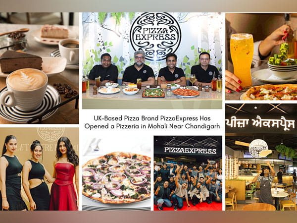 Popular UK-Based Pizza Brand PizzaExpress Opens Its 30th Pizzeria in India at Mohali