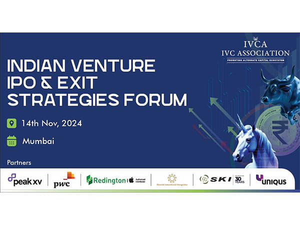 Unlocking India's IPO Potential: IVCA Announces Inaugural Indian Venture IPO & Exit Strategies Forum