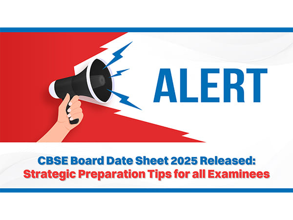 CBSE Board Date Sheet 2025 Released: Strategic Preparation Tips for All Examinees