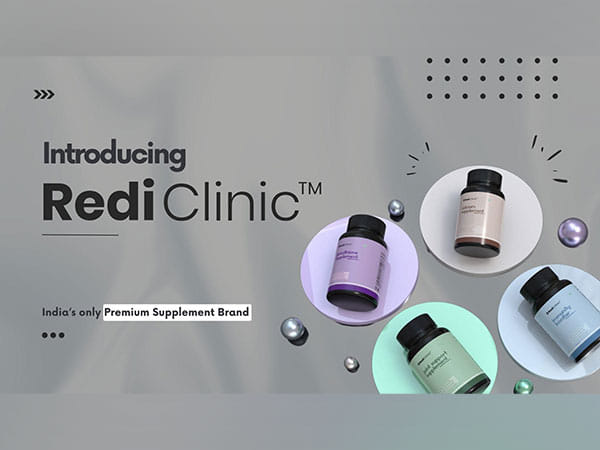 Introducing RediClinic: Transforming the Way India Embraces Wellness, One Premium Supplement at a Time