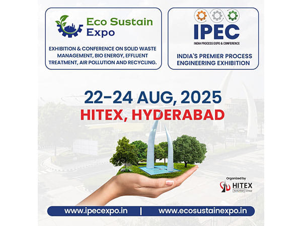 Eco Sustain Expo 2025 and India Process Expo & Conference 2025: Shaping the Future of Waste Management and Process Engineering