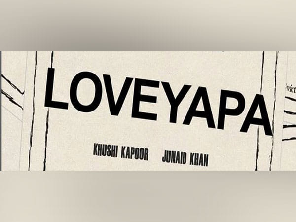 Khushi Kapoor, Junaid Khan's film titled 'Loveyapa'