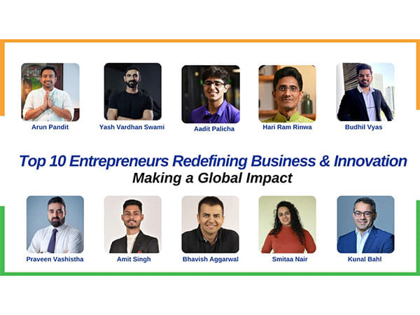 Top 10 Entrepreneurs Redefining Business and Innovation, Making a Global Impact