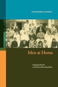 'Men at Home' by Gyanendra Pandey